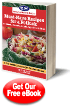 Must-Have Recipes for a Potluck: 30 Diabetic Desserts, Salads, Appetizers & More Free eCookbook
